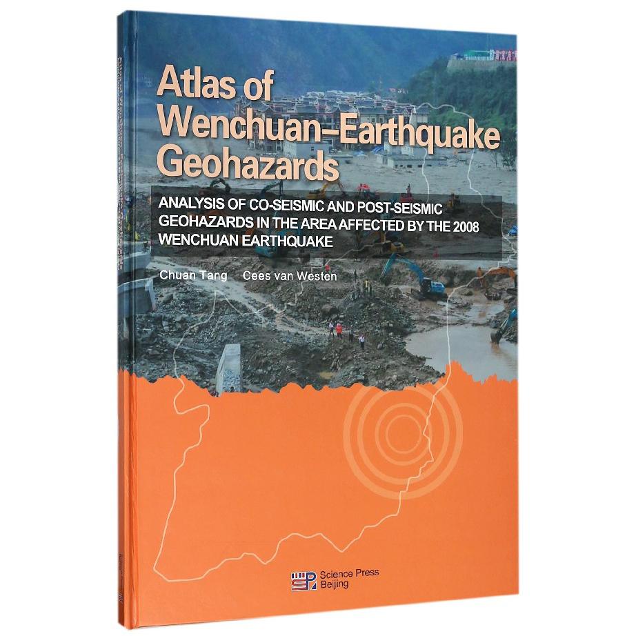 Atlas of Wenchuan-Earthquake Geohazards(ANALYSIS OF CO-SEISMIC AND POST-SEISMIC 