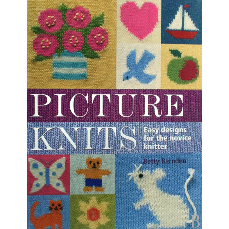 PICTURE KNITS(EASY DESIGNS FOR THE NOVICE KNITTER)