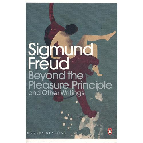 BEYOND THE PLEASURE PRINCIPLE AND OTHER WRITINGS