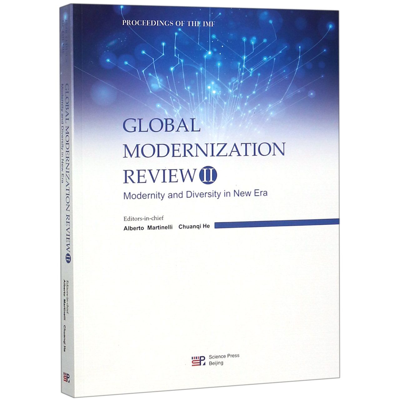 GLOBAL MODERNIZATION REVIEW(ⅡModernity and Diversity in New Era)