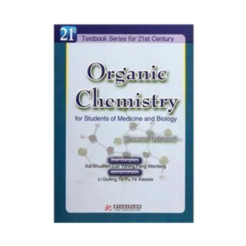 Organic Chemistry for Students of Medicine and Biology（Second Edition）