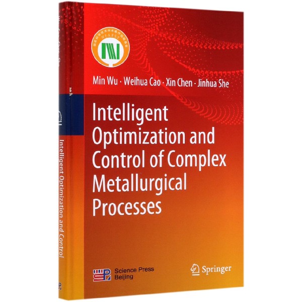 Intelligent Optimization and Control of Complex Metallurgical Processes(精)