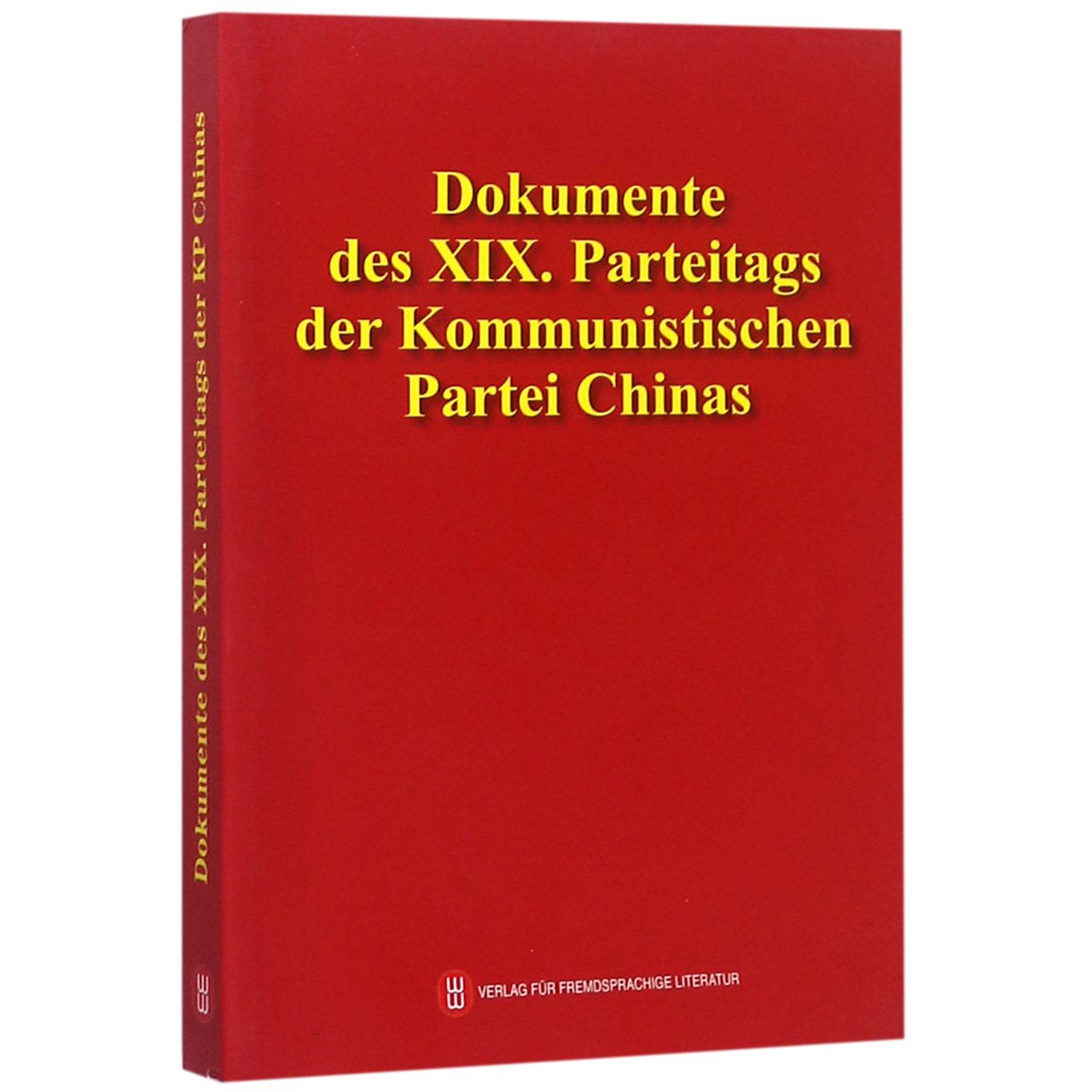 中国共产党第十九次全国代表大会文献（德文版）