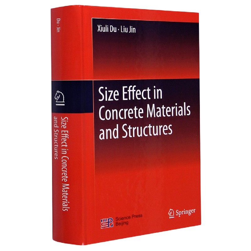 Size Effect in Concrete Materials and Structures（精）