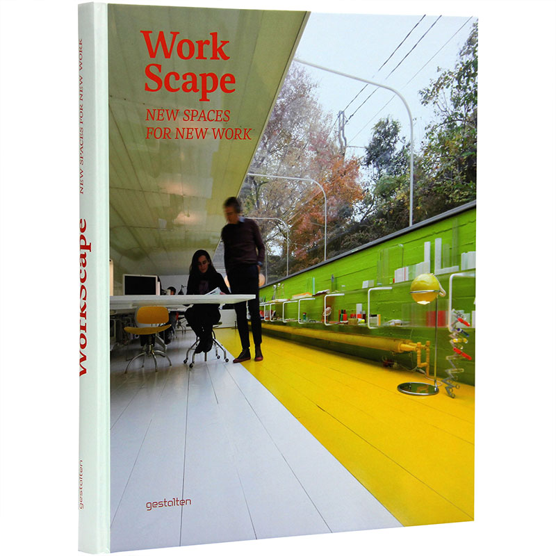 WORK SCAPE（NEW SPACES FOR NEW WORK）（精）