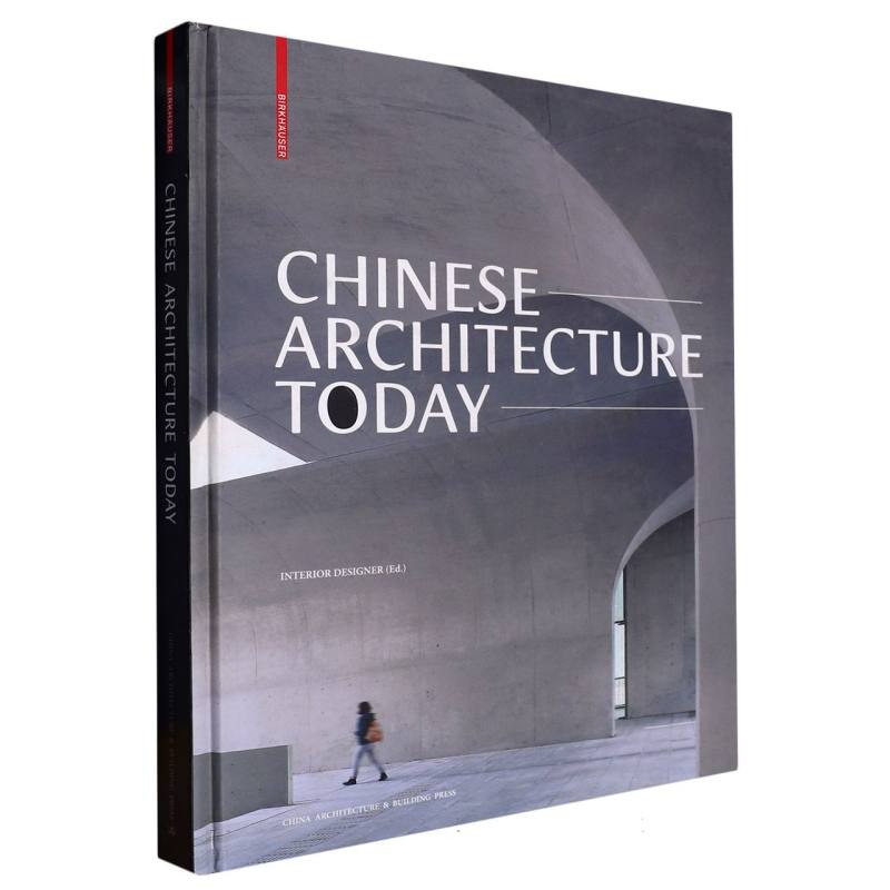 CHINESE ARCHITECTURE TODAY（精）