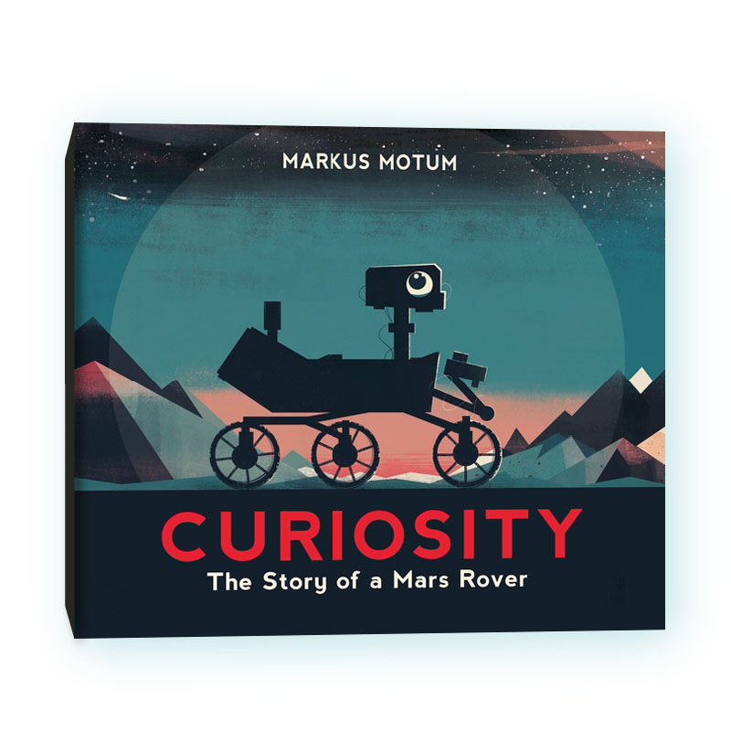 Curiosity: The Story of a Mars Rover